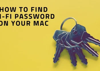 Forgot Your Wi-Fi Password on Mac? Here’s How to Retrieve It in Minutes