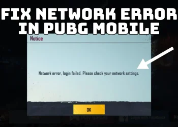 PUBG Mobile Login Network Error: Practical Ways to Fix “Network Error, Login Failed” Quickly